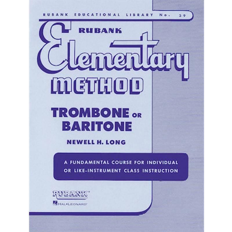 Rubank Elementary Trombone or Baritone Method
