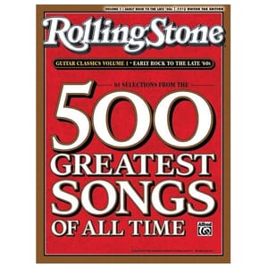 Rolling Stone Magazine's 500 Greatest Songs of All Time: Early Rock to the Late '60s