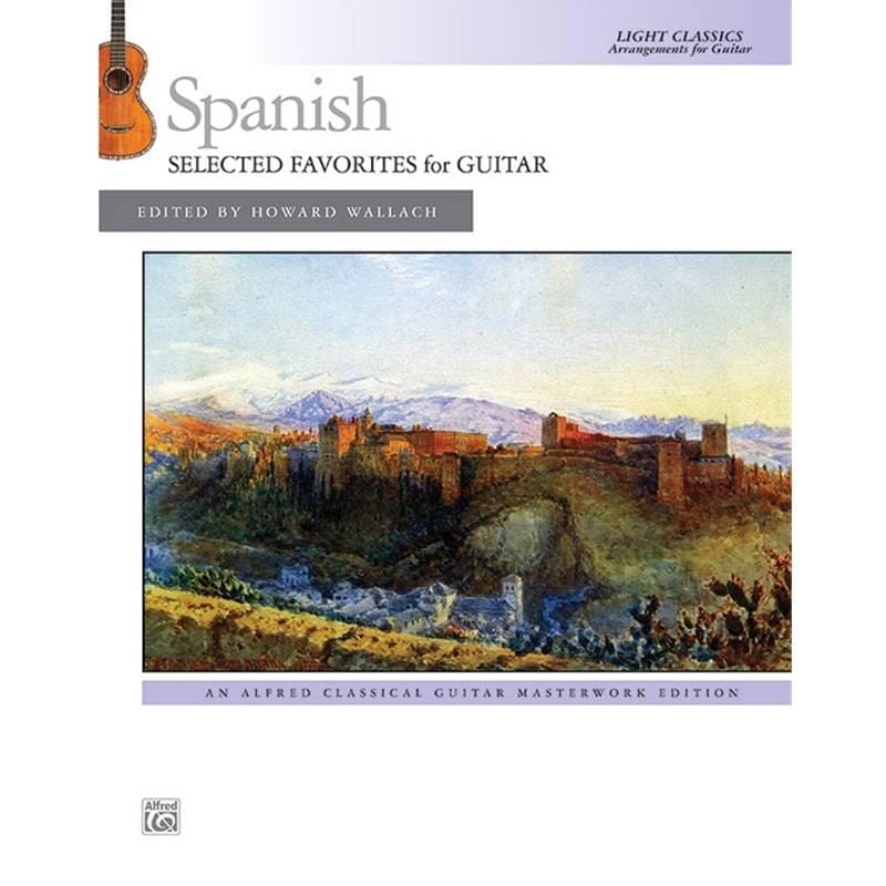 Spanish: Selected Favorites for Guitar
