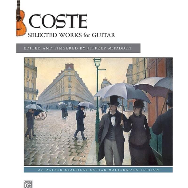Coste: Selected Works for Guitar