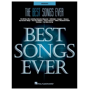 The Best Songs Ever for Ukulele