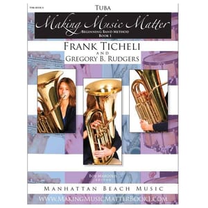 Making Music Matter Tuba, Book 1