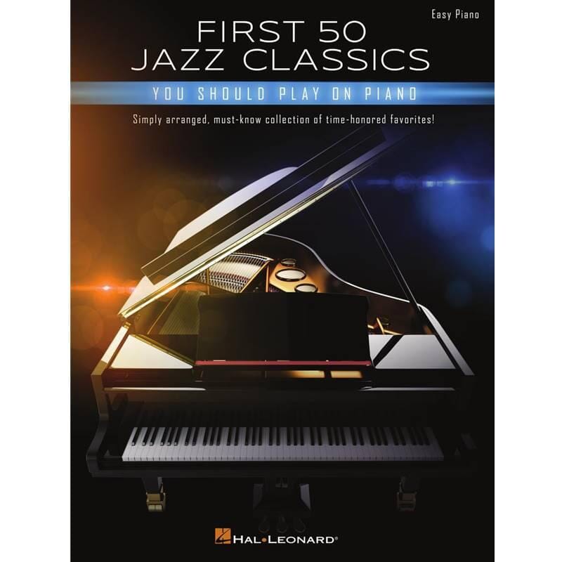 First 50 Jazz Classics You Should Play On Piano