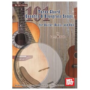 101 Three-Chord Country & Bluegrass Songs