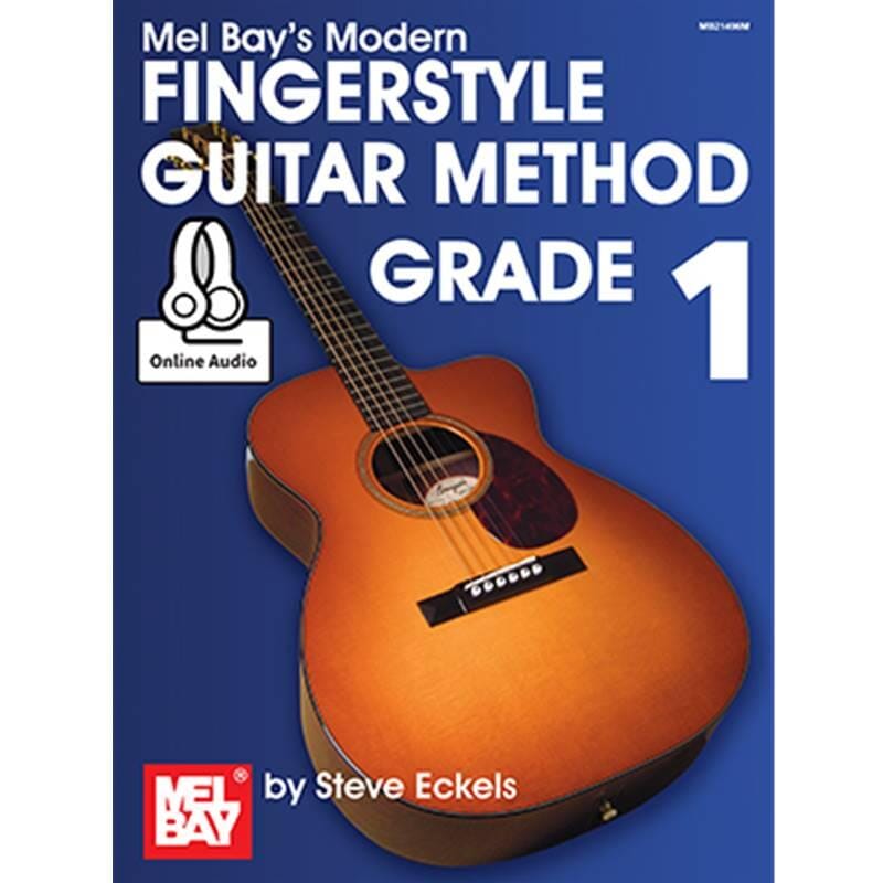 Mel Bay's Modern Fingerstyle Guitar Method Grade 1