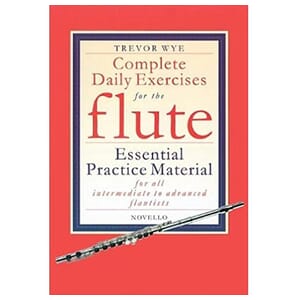 Trevor Wye Complete Daily Exercises for the Flute