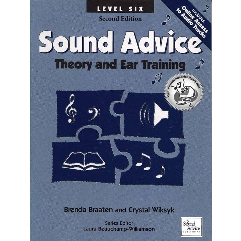 Sound Advice Theory and Ear Training - Level 6