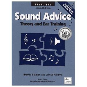 Sound Advice Theory and Ear Training - Level 6