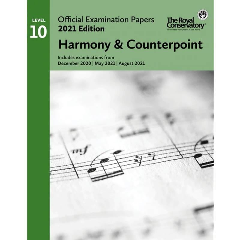 RCM 2021 Official Examination Papers: Level 10 Harmony & Counterpoint