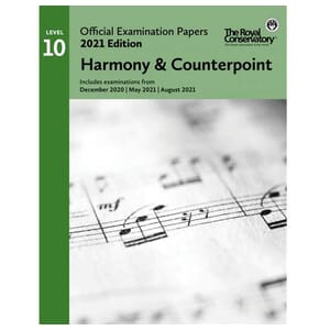 RCM 2021 Official Examination Papers: Level 10 Harmony & Counterpoint