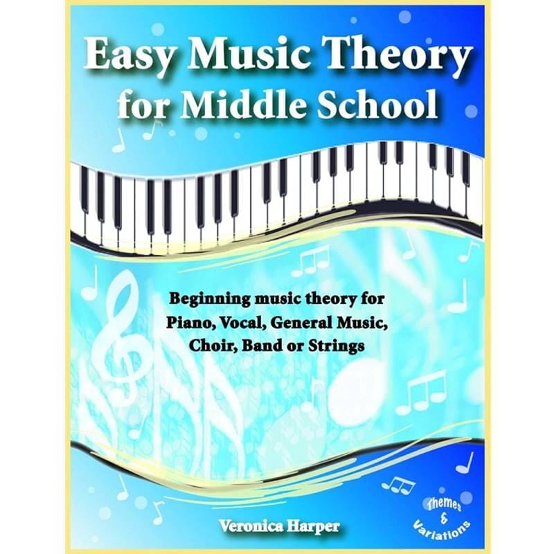 Easy Music Theory for Middle School -Student Book