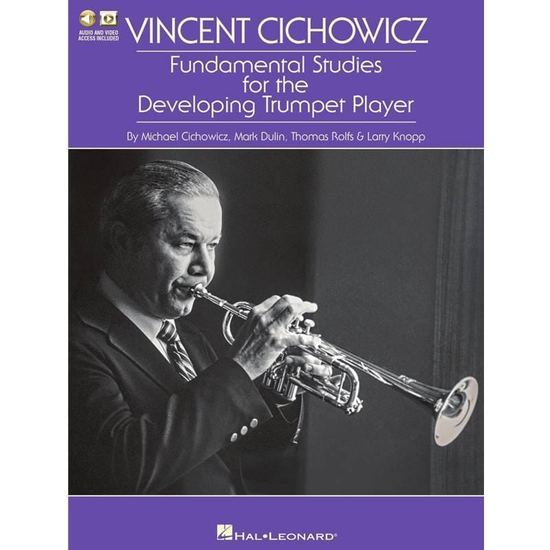 Vincent Cichowicz - Fundamental Studies for the Developing Trumpet Player