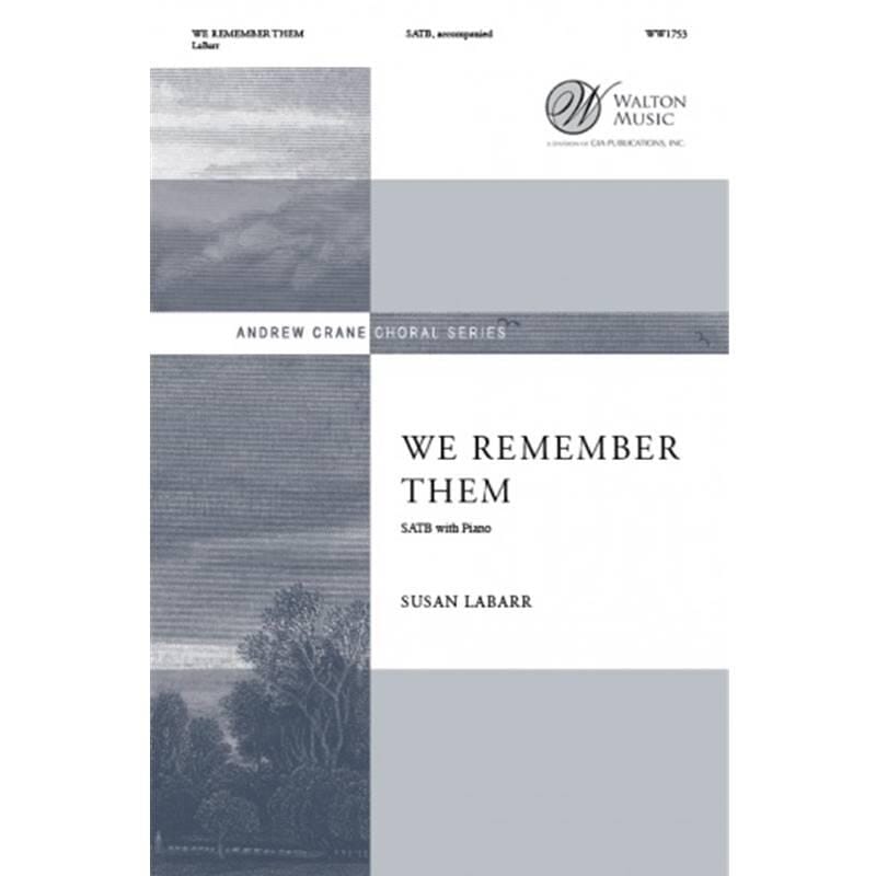 We Remember Them SATB
