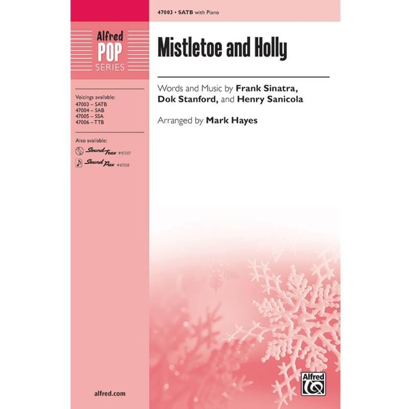 Mistletoe and Holly SATB