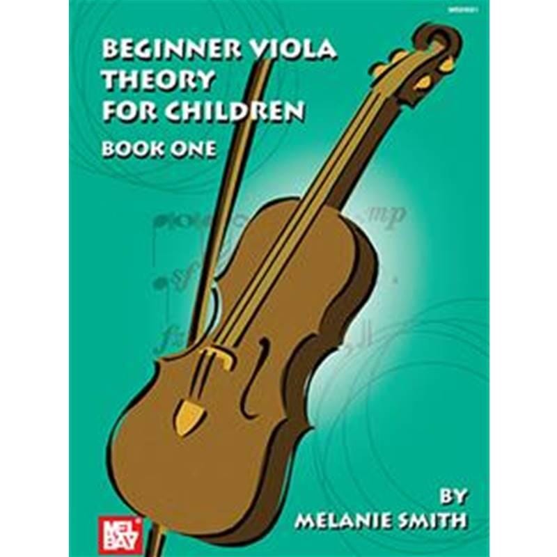 Beginner Viola Theory for Children - Book 1