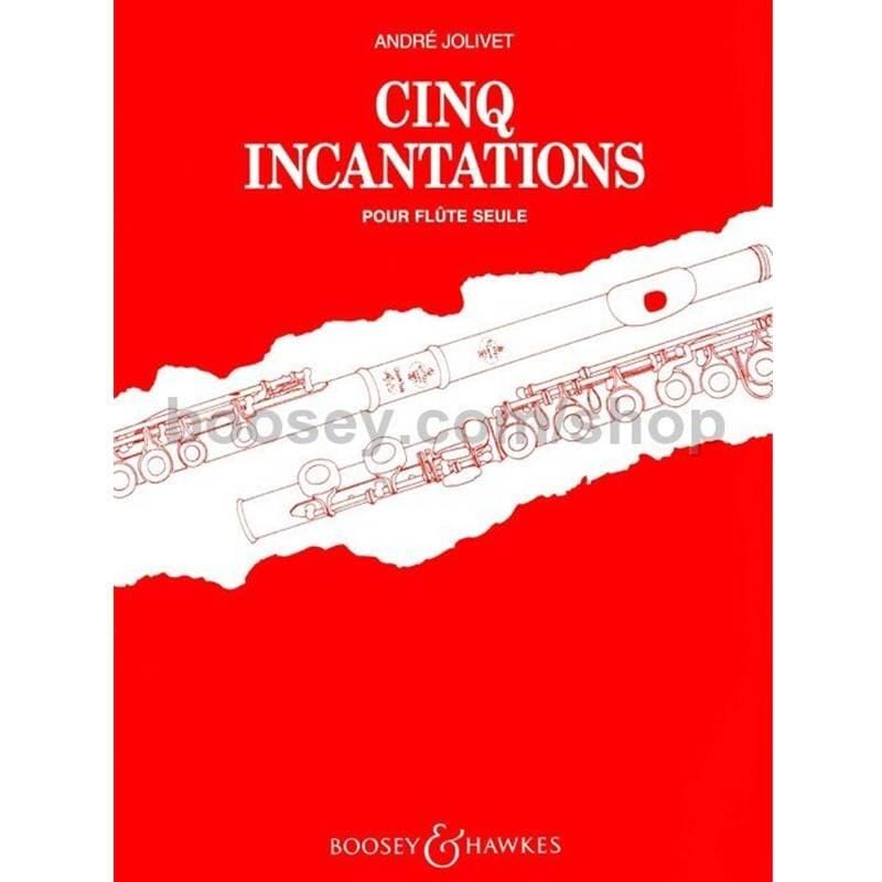 Cinq Incantations pour Flute Seule