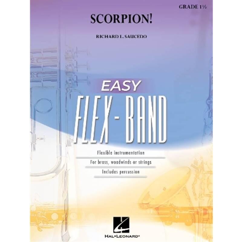 Scorpion!
 by Richard Saucedo Flex-Band Grade 1