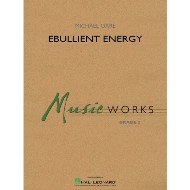 Ebullient Energy by Michael Oare
