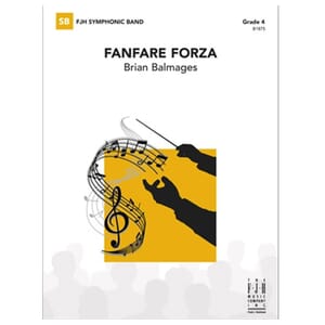 Fanfare Forza by Brian Balmages