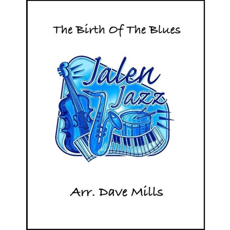 Birth of the Blues by Henderson/Mills