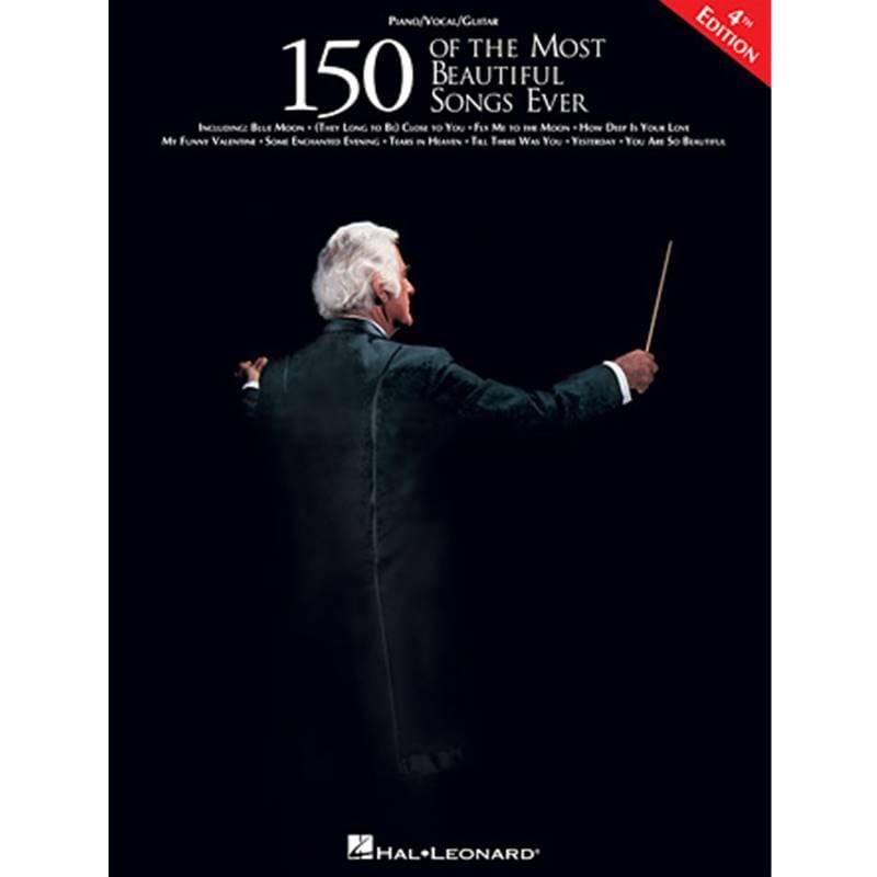 150 of the Most Beautiful Songs Ever – 4th Edition