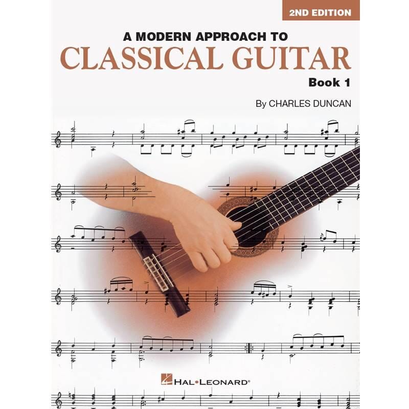 A Modern Approach to Classical Guitar - 2nd Edition - Book 1