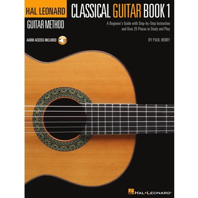 The Hal Leonard Classical Guitar Method - Book 1 w/Audio