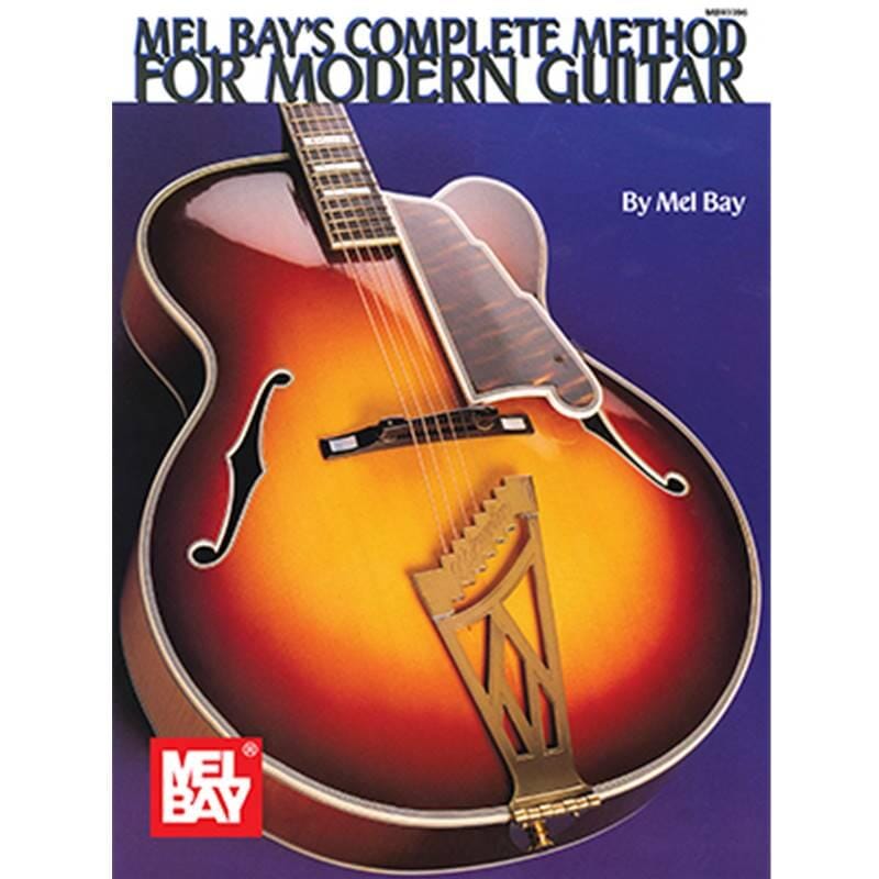 Mel Bay's Complete Method for Modern Guitar
