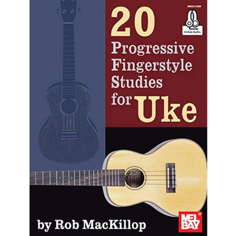20 Progressive Fingerstyle Studies for Uke