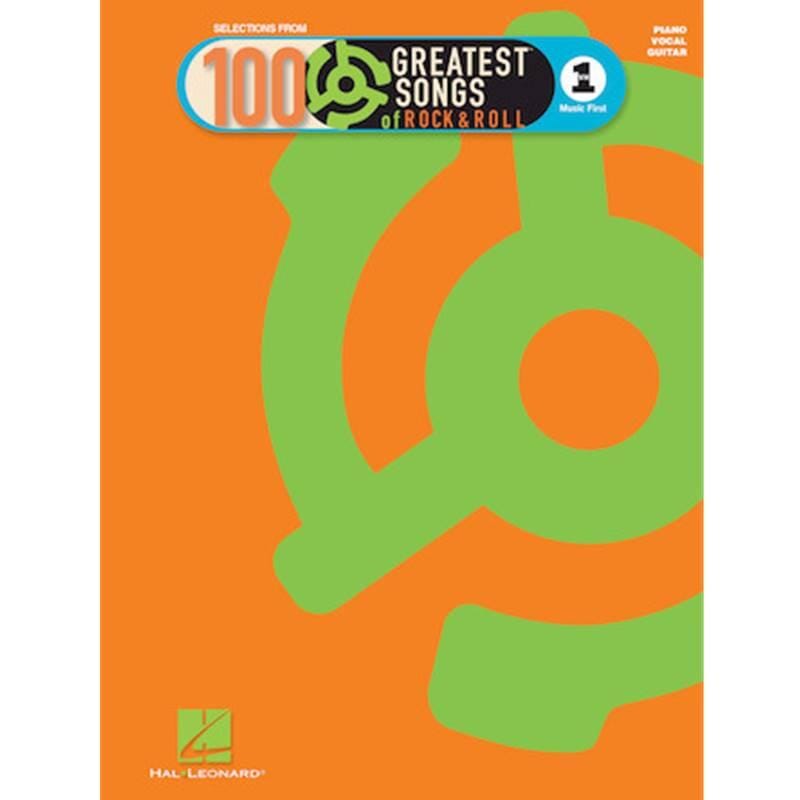 100 Greatest Songs of Rock & Roll - Piano Vocal Guitar