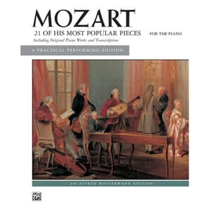 Mozart: 21 of His Most Popular Pieces