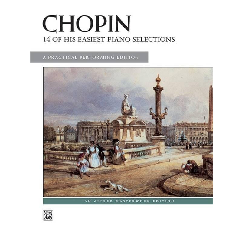 Chopin: 14 of His Easiest Piano Selections