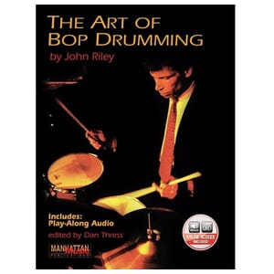 The Art Of Bop Drumming