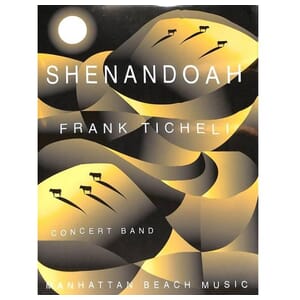 Shenandoah arr. by Frank Ticheli