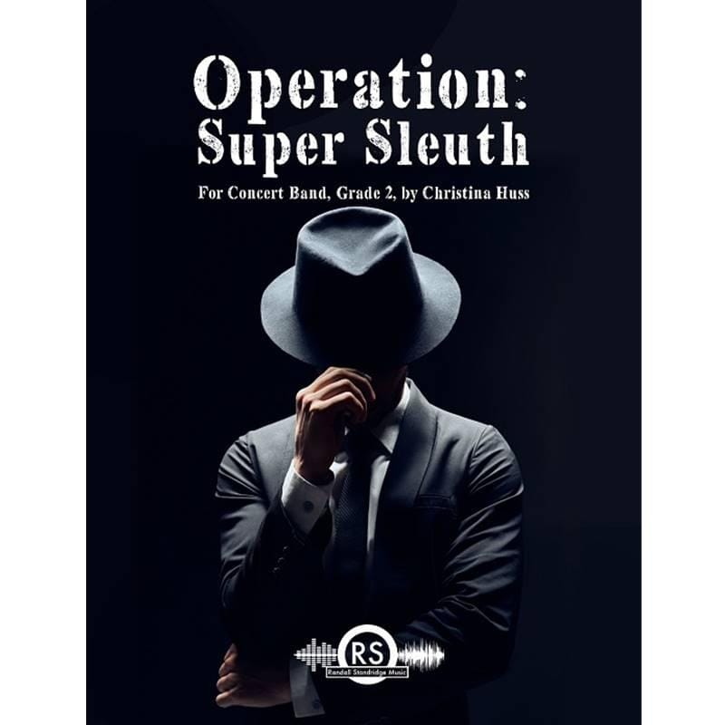 Operation Super Sleuth - Christina Huss
