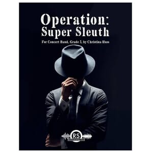 Operation Super Sleuth - Christina Huss