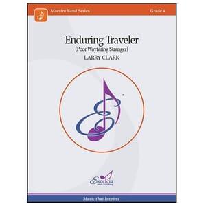 Enduring Traveller - Concert Band - Larry Clark