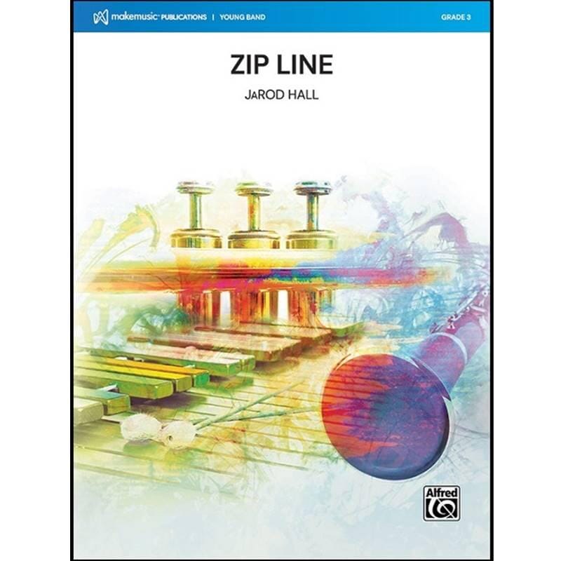 Zip Line - Concert Band - JaRod Hall