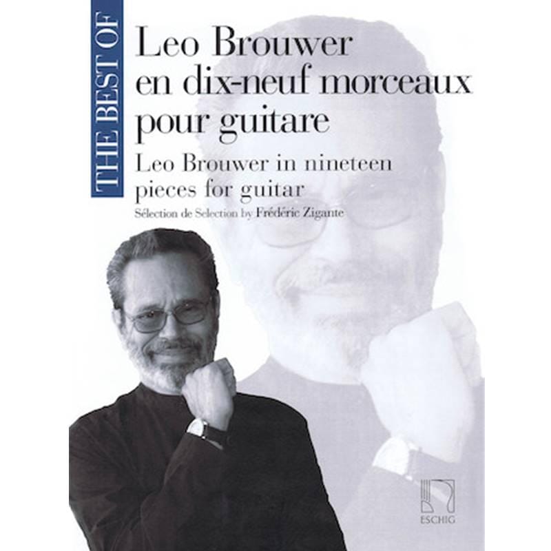 The Best of Leo Brouwer - In 19 Pieces for Guitar