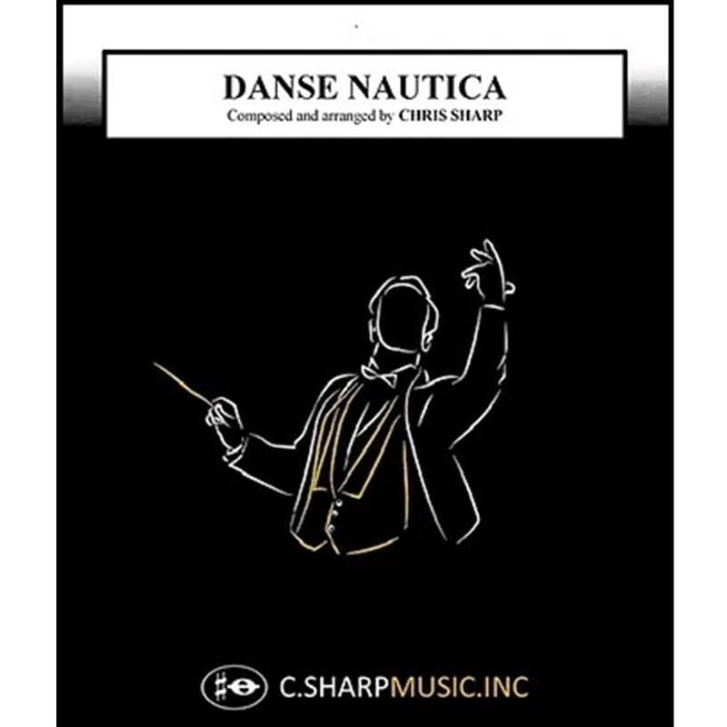 Danse Nautica - Chris Sharp - Concert Band