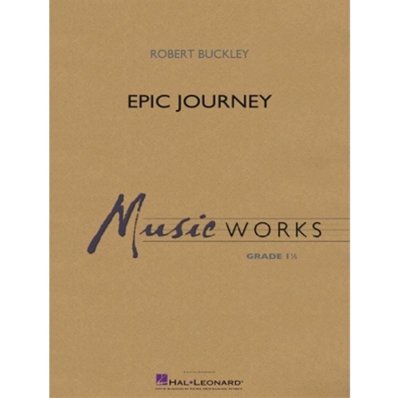Epic Journey - Robert Buckley - Concert Band