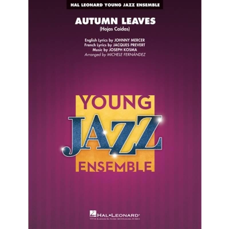 Autumn Leaves (Hojas Caídas) Jazz Ensemble