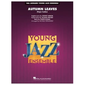 Autumn Leaves (Hojas Caídas) Jazz Ensemble