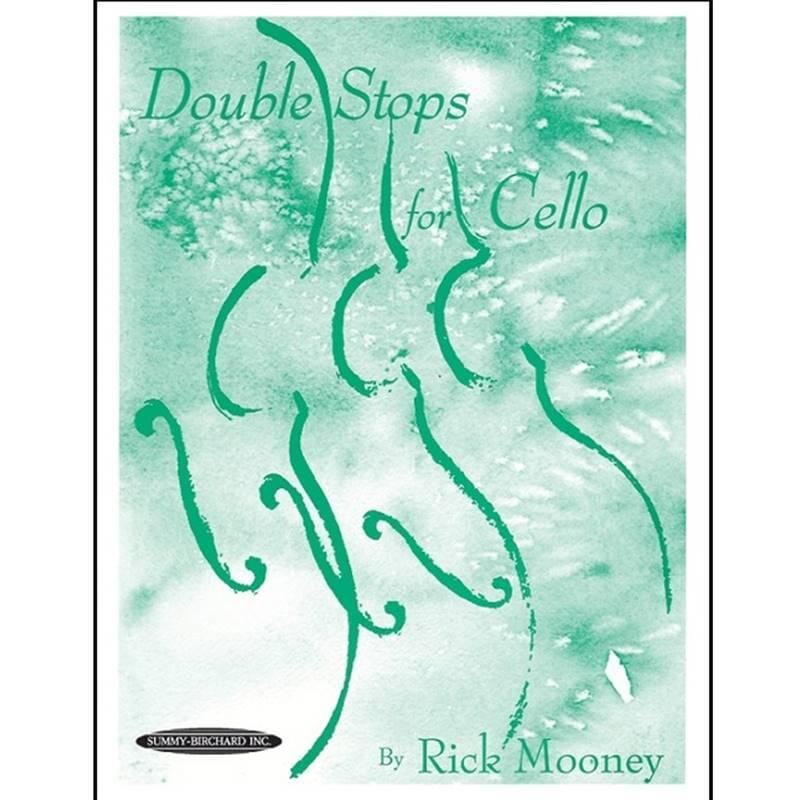 Double Stops for Cello - Rick Mooney