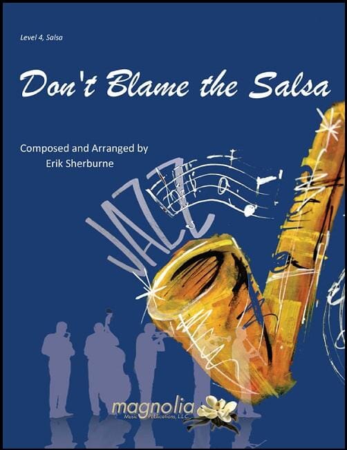 Don't Blame the Salsa Jazz Ensemble