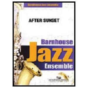 After Sunset - Larry Neeck - Jazz Ensemble