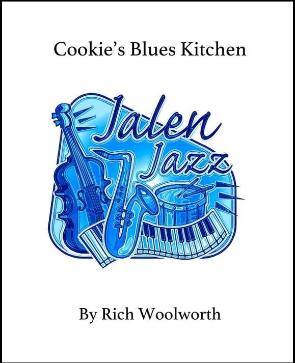 Cookie's Blues Kitchen - Rich Woolworth - Jazz Ensemble