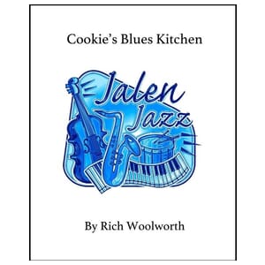 Cookie's Blues Kitchen - Rich Woolworth - Jazz Ensemble