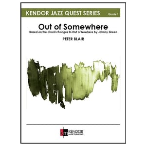 Out of Somewhere - Peter Blair - Jazz Ensemble