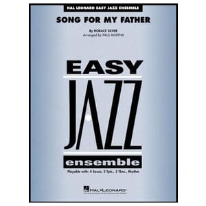 Song for My Father - arr. Paul Murtha - Jazz Ensemble